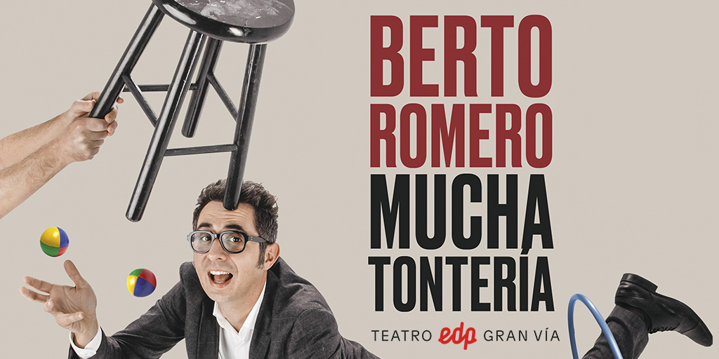 Berto Romero en el Teatro EDP Gran Vía